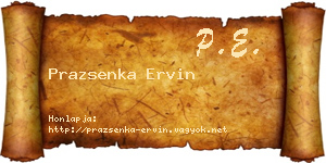 Prazsenka Ervin névjegykártya